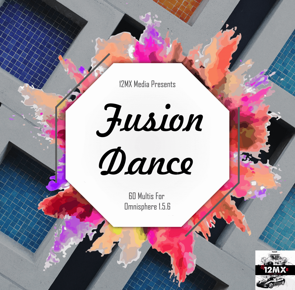 “Fusion Dance” by 12MX Media for Omnisphere 1.5.6.